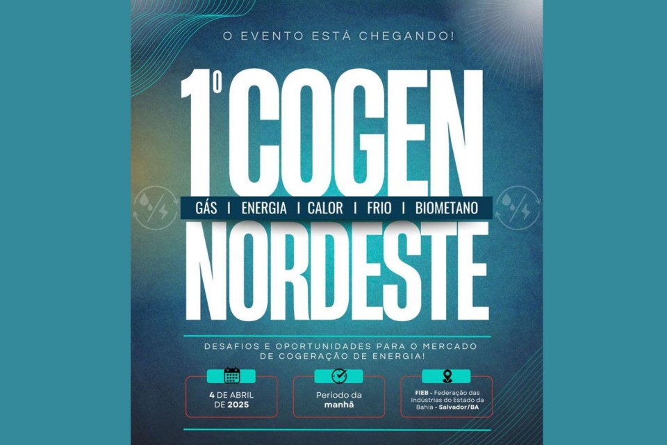 1º COGEN Nordeste discute desafios e oportunidades da Cogeração de Energia